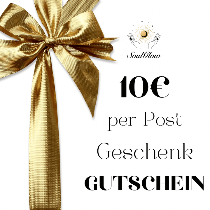 Gutschein per Post - Geschenkgutscheine - SoulGlow