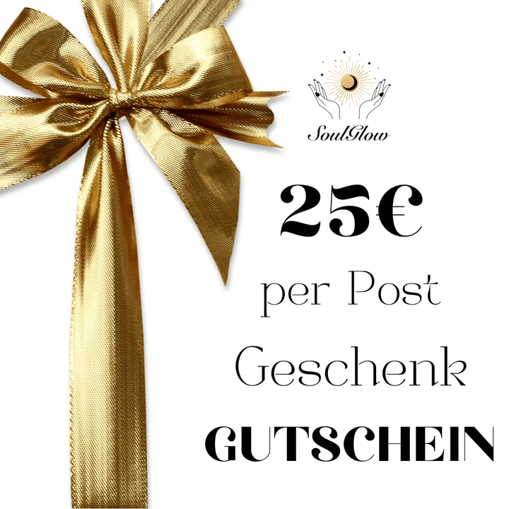 Gutschein per Post - Geschenkgutscheine - SoulGlow