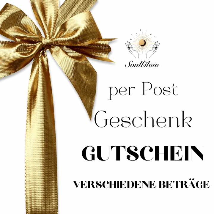 Gutschein per Post - Geschenkgutscheine - SoulGlow